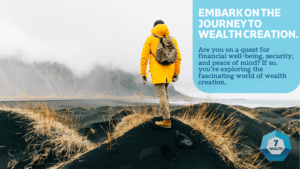 Embark on the Journey to Wealth Creation.