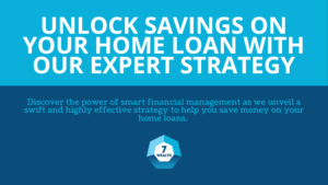 Discover the power of smart financial management as we unveil a swift and highly effective strategy to help you save money on your home loans.